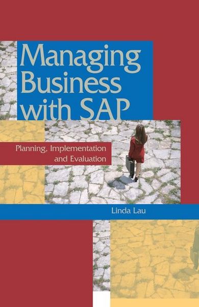 Produktbild: Managing Business with SAP: Planning Implementation and Evaluation