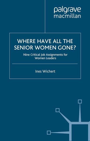 Produktbild: Where Have All the Senior Women Gone?