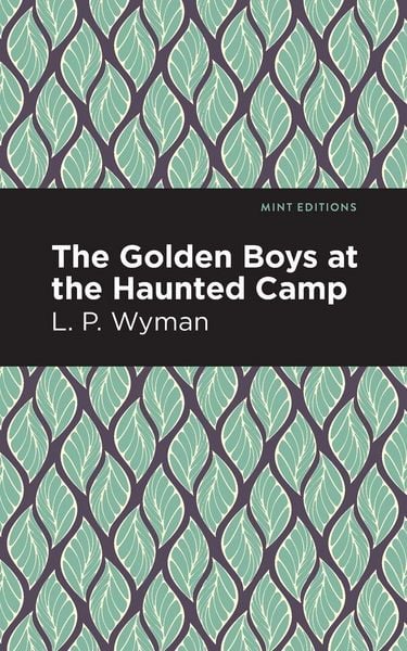 Produktbild: The Golden Boys at the Haunted Camp