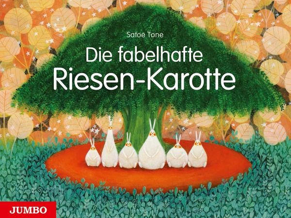 Produktbild: Die fabelhafte Riesen-Karotte