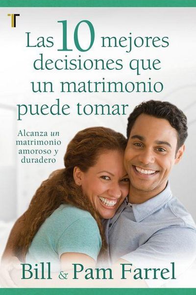 Produktbild: Las 10 Mejores Decisiones Que Un Matrimonio Puede Tomar