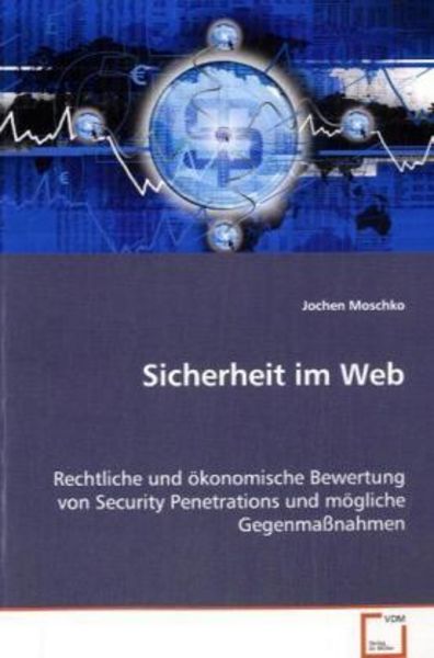 Moschko Jochen: Sicherheit im Web, Taschenbuch von Jochen Moschko, VDM, 9783639072631
