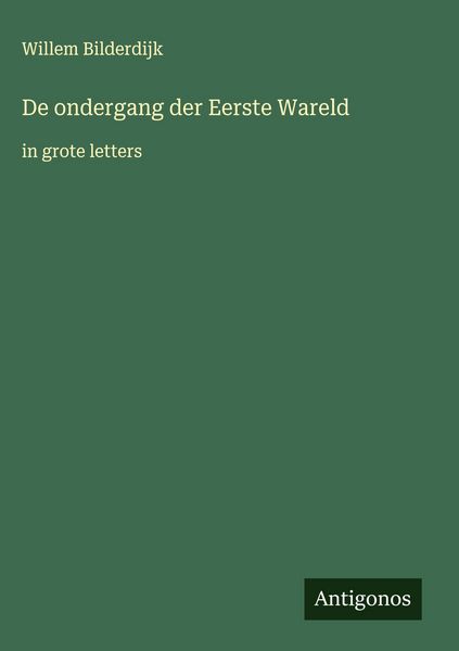 Produktbild: De ondergang der Eerste Wareld