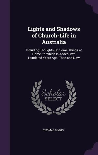 Produktbild: Lights and Shadows of Church-Life in Australia
