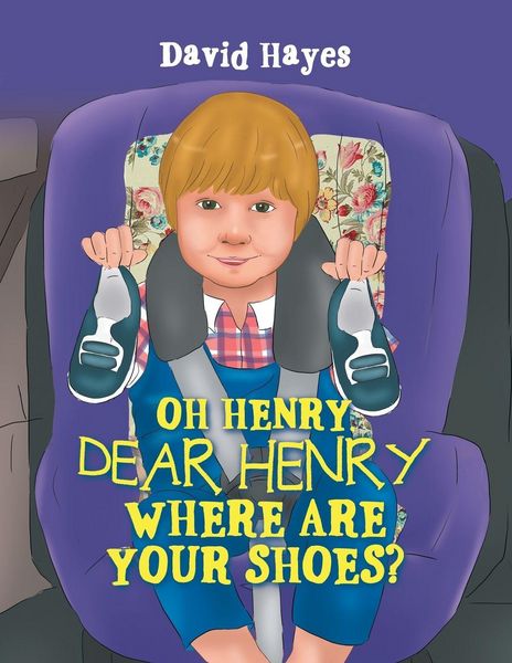Produktbild: Oh Henry, Dear Henry Where Are Your Shoes?