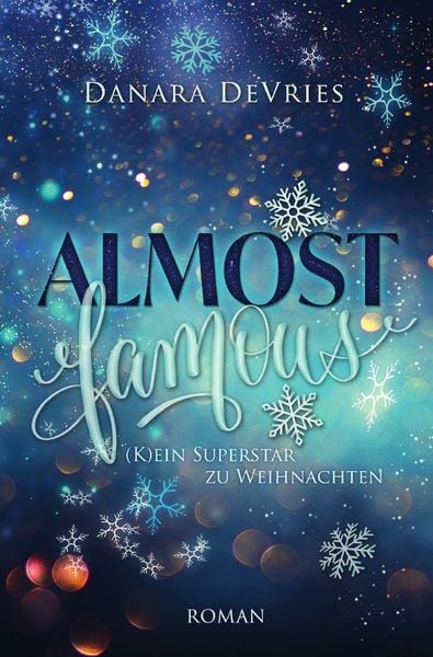 Produktbild: Almost Weihnachtsromanzen / Almost Famous - (K)ein Superstar zu Weihnachten