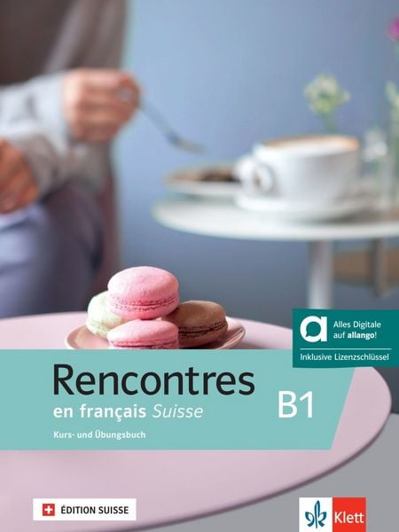 Produktbild: Rencontres en fran&ccedil;ais Suisse B1 &ndash; Hybride Ausgabe allango