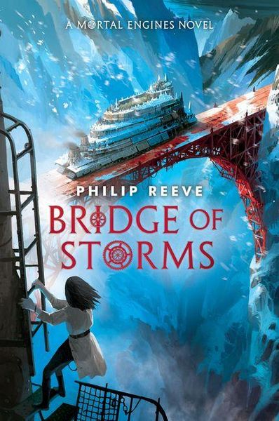 Produktbild: Bridge of Storms (a Mortal Engines Novel)