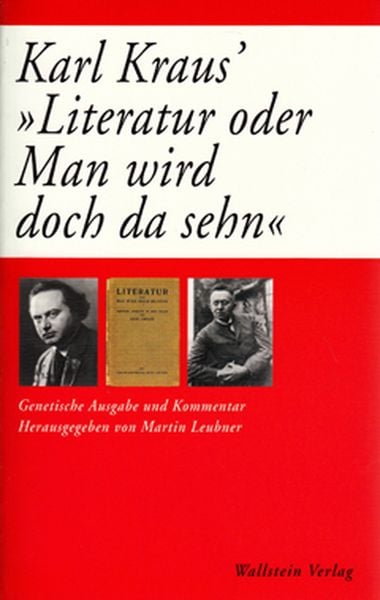 Produktbild: Karl Kraus' &raquo;Literatur oder Man wird doch da sehn&laquo;