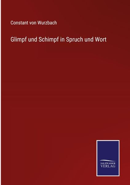 Produktbild: Glimpf und Schimpf in Spruch und Wort
