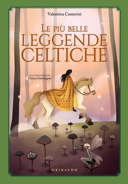 Produktbild: Le pi&ugrave; belle leggende celtiche