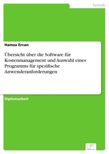Produktbild: &Uuml;bersicht &uuml;ber die Software f&uuml;r Kostenmanagement und Auswahl eines Programms f&uuml;r spezifische Anwenderanforderungen