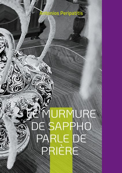 Produktbild: Le murmure de Sappho parle de pri&egrave;re