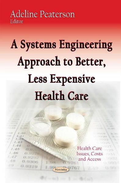 Produktbild: Peaterson, A: Systems Engineering Approach to Better, Less E