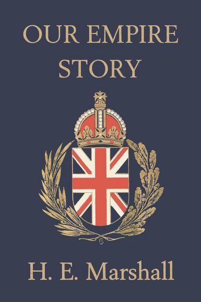 Produktbild: Our Empire Story (Yesterday's Classics)