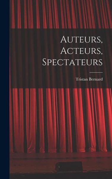 Produktbild: Auteurs, acteurs, spectateurs