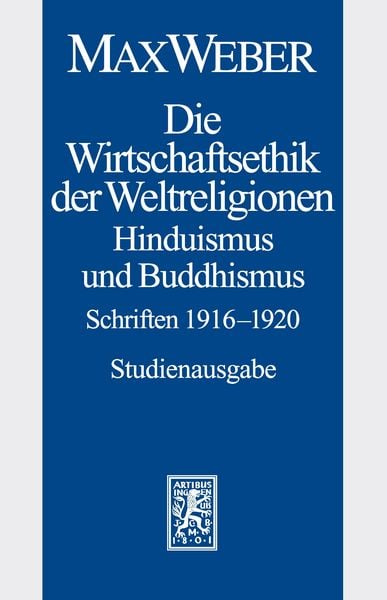 Produktbild: Band I/20: Die Wirtschaftsethik der Weltreligionen II. Hinduismus und Buddhismus 1916-1920