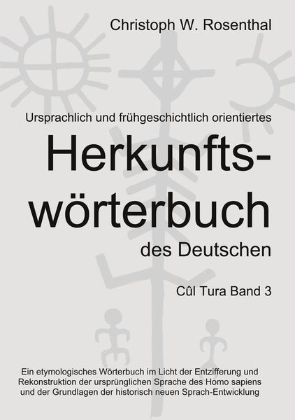 Produktbild: Ursprachlich und fr&uuml;hgeschichtlich orientiertes Herkunftsw&ouml;rterbuch des Deutschen