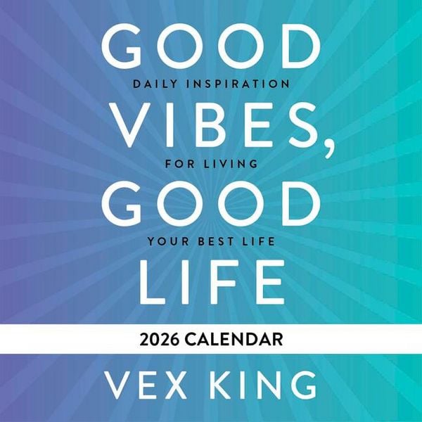 Produktbild: Good Vibes, Good Life Calendar 2026