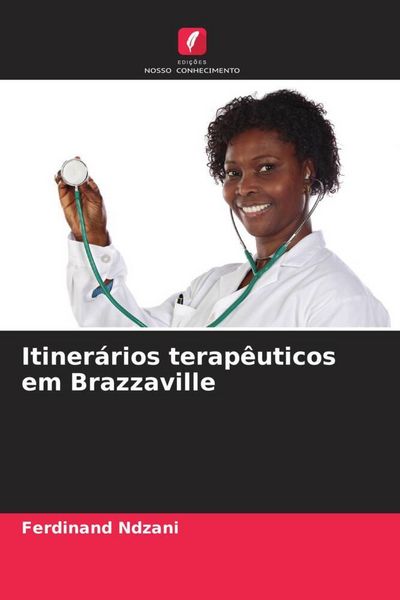 Produktbild: Itiner&aacute;rios terap&ecirc;uticos em Brazzaville