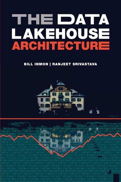 Produktbild: The Data Lakehouse Architecture