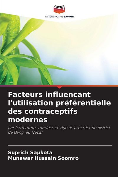 Produktbild: Facteurs influen&ccedil;ant l'utilisation pr&eacute;f&eacute;rentielle des contraceptifs modernes