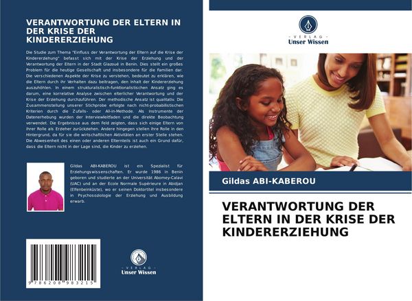 Verantwortung der Eltern in der Krise der Kindererziehung, Taschenbuch von Gildas Abi-Kaberou, Verlag Unser Wissen, 9786208983215