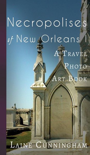 Produktbild: Necropolises of New Orleans I