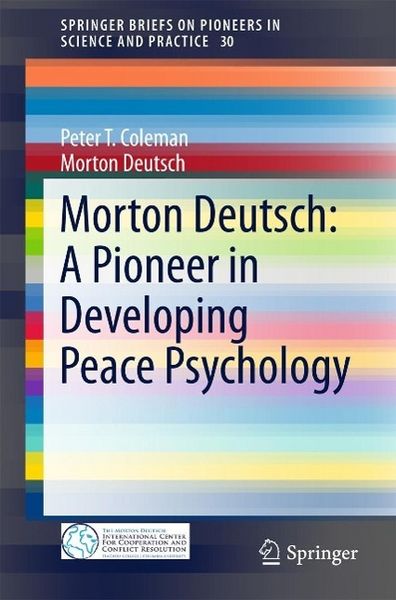 Produktbild: Morton Deutsch: A Pioneer in Developing Peace Psychology