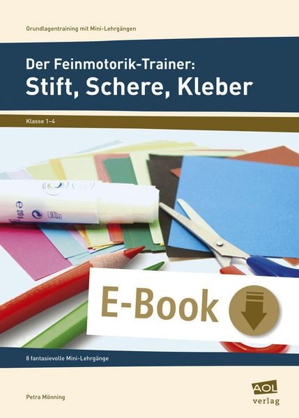 Produktbild: Der Feinmotorik-Trainer: Stift, Schere, Kleber