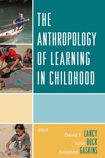 Produktbild: Anthropology of Learning in Childhood