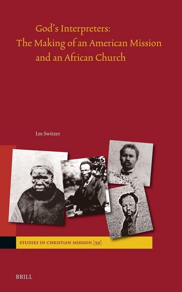Produktbild: God's Interpreters: The Making of an American Mission and an African Church