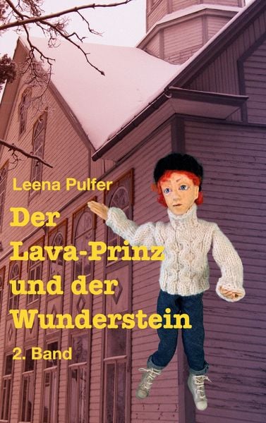 Produktbild: Der Lava-Prinz und der Wunderstein