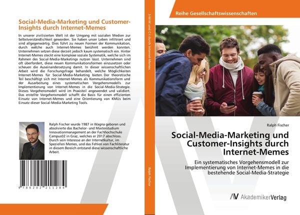 Social-Media-Marketing und Customer-Insights durch Internet-Memes, Taschenbuch von Ralph Fischer, AV Akademikerverlag, 9786202211284