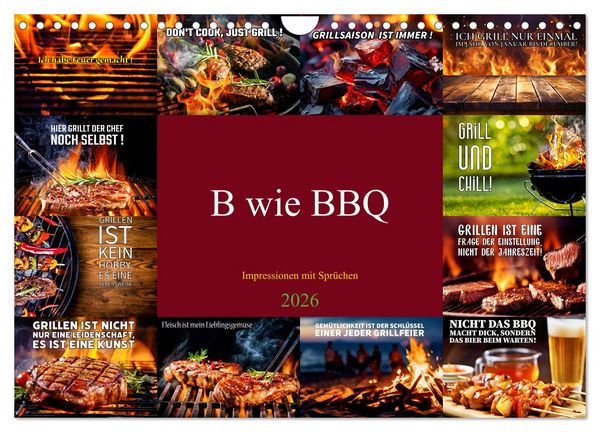 Produktbild: B wie BBQ Impressionen mit Spr&uuml;chen (Wandkalender 2026 DIN A4 quer), CALVENDO Monatskalender