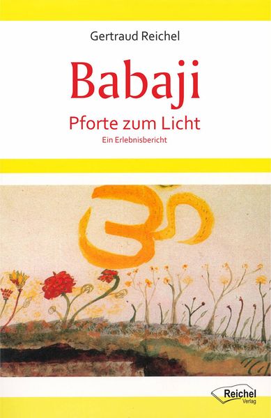 Babaji - Pforte zum Licht
