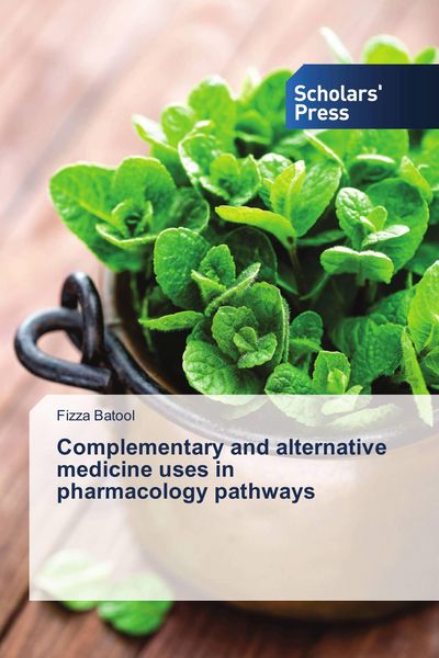 Produktbild: Complementary and alternative medicine uses in pharmacology pathways