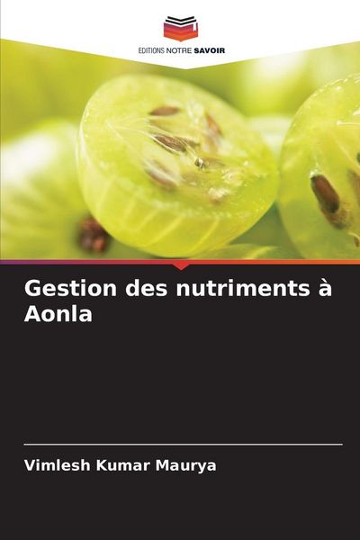 Produktbild: Gestion des nutriments &agrave; Aonla