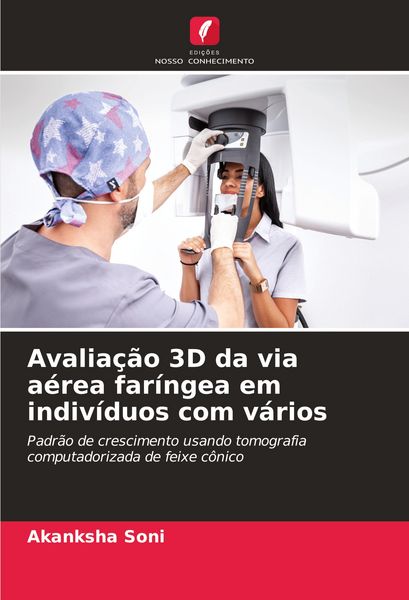 Produktbild: Avalia&ccedil;&atilde;o 3D da via a&eacute;rea far&iacute;ngea em indiv&iacute;duos com v&aacute;rios