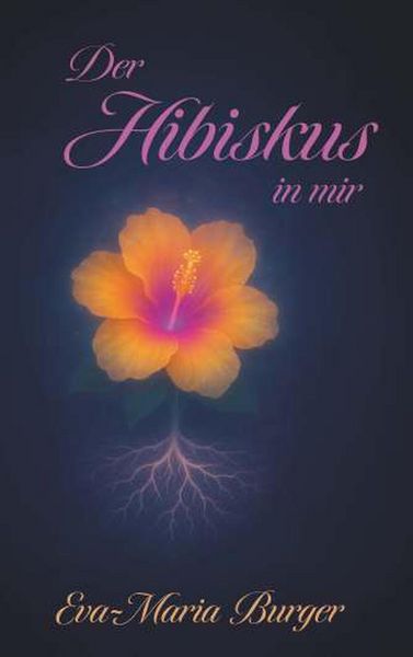 Produktbild: Der Hibiskus in mir