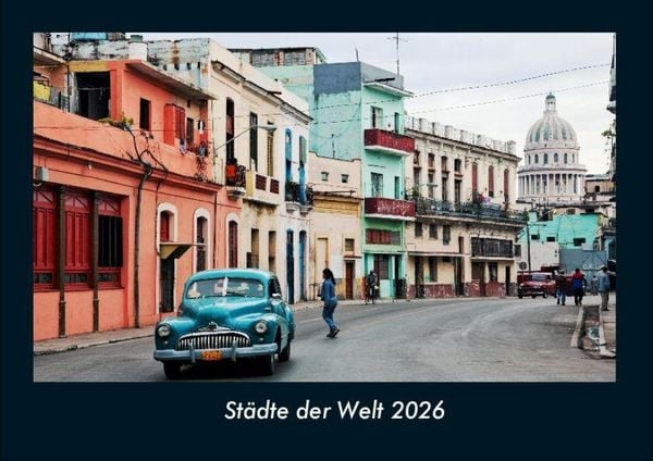 Produktbild: St&auml;dte der Welt 2026 Fotokalender DIN A4