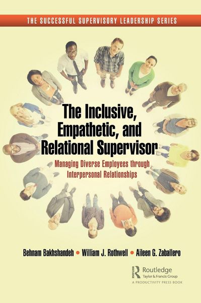 Produktbild: The Inclusive, Empathetic, and Relational Supervisor