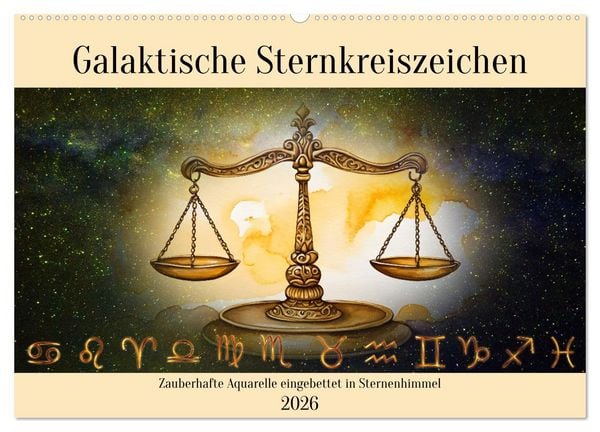 Produktbild: Galaktische Sternkreiszeichen (Wandkalender 2026 DIN A2 quer), CALVENDO Monatskalender