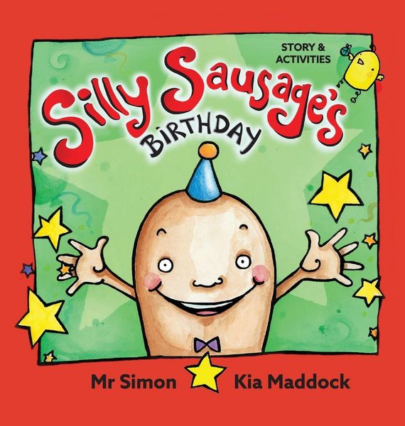Produktbild: Silly Sausage's Birthday (AU hard cover) STORY & ACTIVITIES