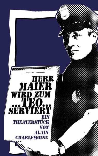 Produktbild: Herr Maier wird zum Teo...serviert