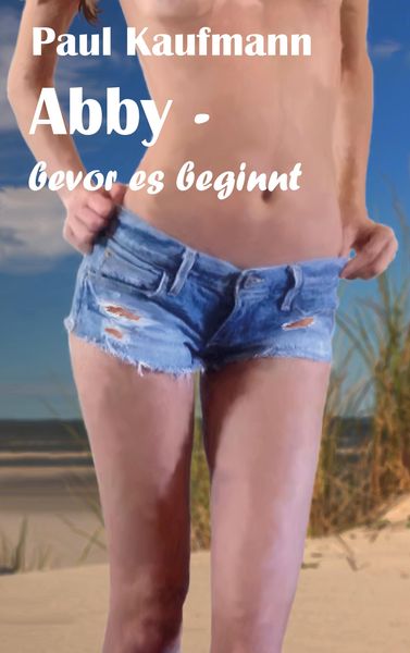 Produktbild: Abby - bevor es beginnt