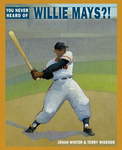 Produktbild: You Never Heard of Willie Mays?!