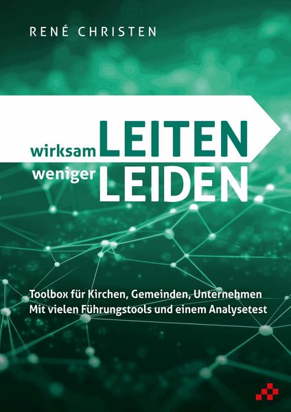 Produktbild: Wirksam LEITEN weniger LEIDEN