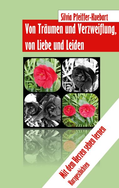 Produktbild: Von Tr&auml;umen und Verzweiflung, von Liebe und Leiden