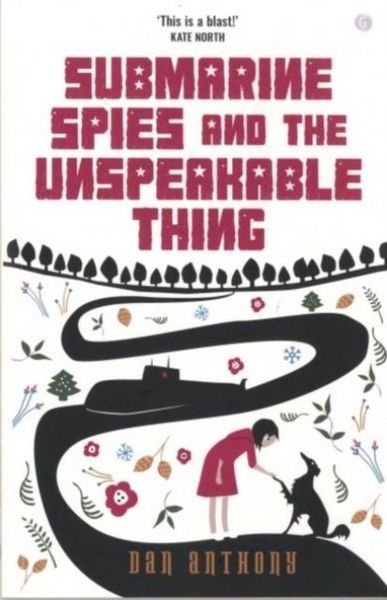 Produktbild: Submarine Spies and the Unspeakable Thing